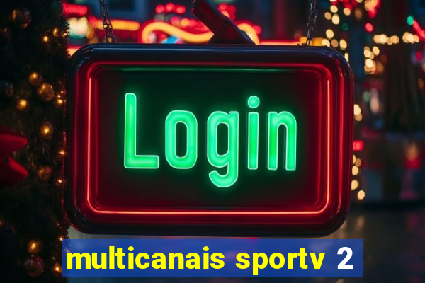 multicanais sportv 2